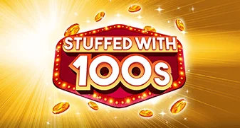 Stuffed with 100s